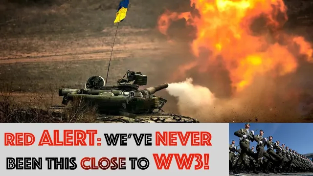 RED ALERT: Weve NEVER Been This Close To World War 3!