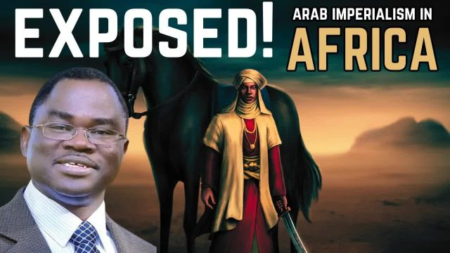 African Scholar Exposes The Legacy of The Arab-Islam Slave Trade in Africa